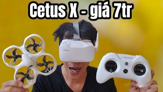 Máy Bay FPV Siêu Bền 2023 - Cetus X FPV Kit