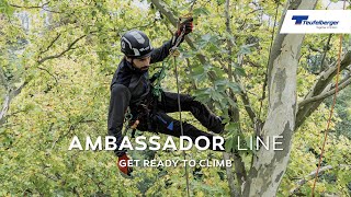 Teufelberger Ambassador Line - Get ready to climb (NEW Arborist Accessories)