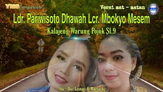 Ladrang Pariwisoto dhawah Lcr. Mbokyo Mesem Warung Pojok Sl.9 Yms Campursari Ponorogo