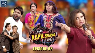 The Kapil Sharma Show | Episode 68 | Sonu Nigam, Farah Khan, Anu Malik | AR Entertainments