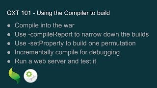GXT 101 - Using the Compiler to Build