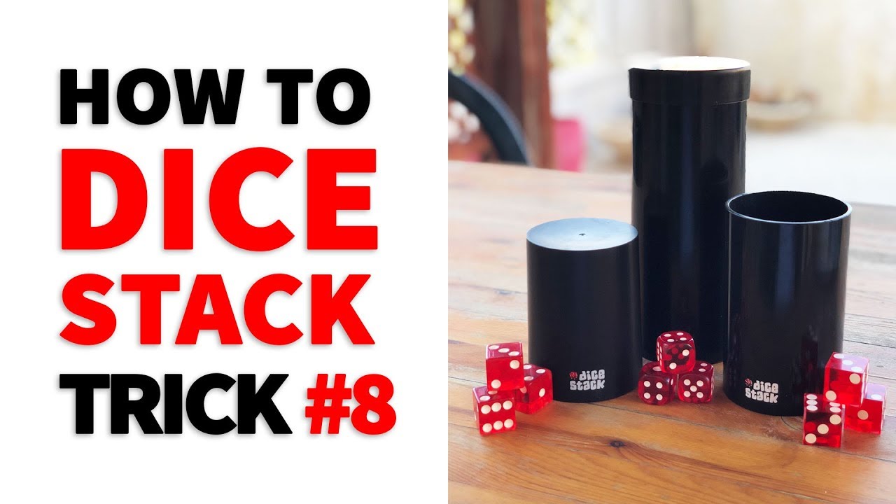 How To Stack Dice Trick 8 Youtube