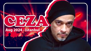 Ceza concert - Aug 2024 | Istanbul