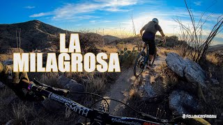 Tucson's Finest Bit of Trail | La Milagrosa