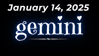 DAILY GABAY  ♊️GEMINI🔮January 14, 2025 🌈