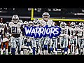 Cowboys Pump Up 2023-2024 || “Warriors” ||