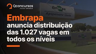 Concurso Embrapa: veja distribuição das 1.027 vagas | Notícias de Concurso #aovivo