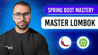 Mastering Project Lombok in Java: Simplify Your Code Like a Pro