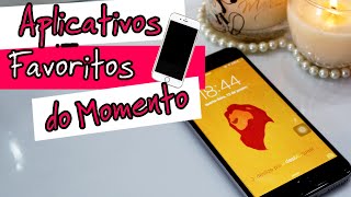 MEUS APLICATIVOS FAVORITOS DO MOMENTO | Camilla Scalise