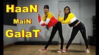 Haan Main Galat - Love Aaj Kal /Kartik,Sara|Arijit Singh|Shashwat/ BHAGMAL WITH DANCE/#HaanMainGalat