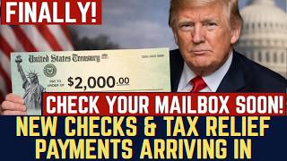 CHECK YOUR MAILBOX SOON! New Checks & Tax Relief Payments Arriving in These States
