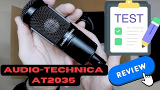 Audio-Technica AT2035 Microphone Unboxing \u0026 Sound Test