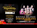 LIVE 🔴 28/09/2024 Cs. BINTANG SELARAS INDAH KIRANA - Ngunduh Mantu 