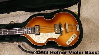 1963 German Hofner 500/1 Beatle Bass Unboxing!