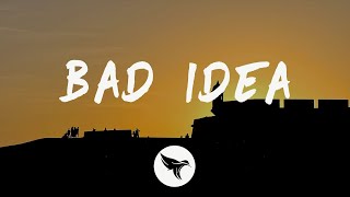 Dove Cameron - Bad Idea (Lyrics)