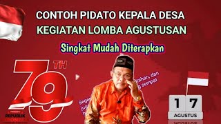 Contoh sambutan kepala desa agustusan | Pidato pengantar lomba 17 agustus