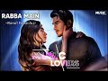 Rabba+ Main+ To Marga +Oi-💯❤️❤️ New Love Song (Remix) Download (2022)