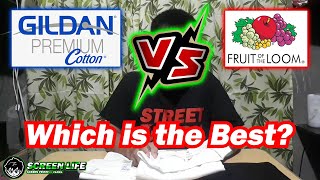 WHICH BEST? GILDAN PREMIUM VS. FRUIT OF THE LOOM | SCREEN PRINTING | T-SHIRT PRINTING | SCREEN LIFE