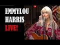 EMMYLOU HARRIS -  LIVE!