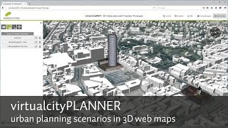 Urban planning scenarios in 3d web maps - virtualcityPLANNER