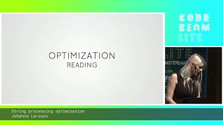 String Processing optimisation | Johanna Larsson | CBL AMSTERDAM 19