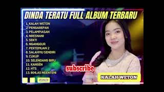 KALAH WETON full album❗_DINDA TERATU#musicviral