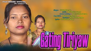 GATING TRIYAW II SANTALI SOHORAY SERENJ  STUDIO VERSION 2022