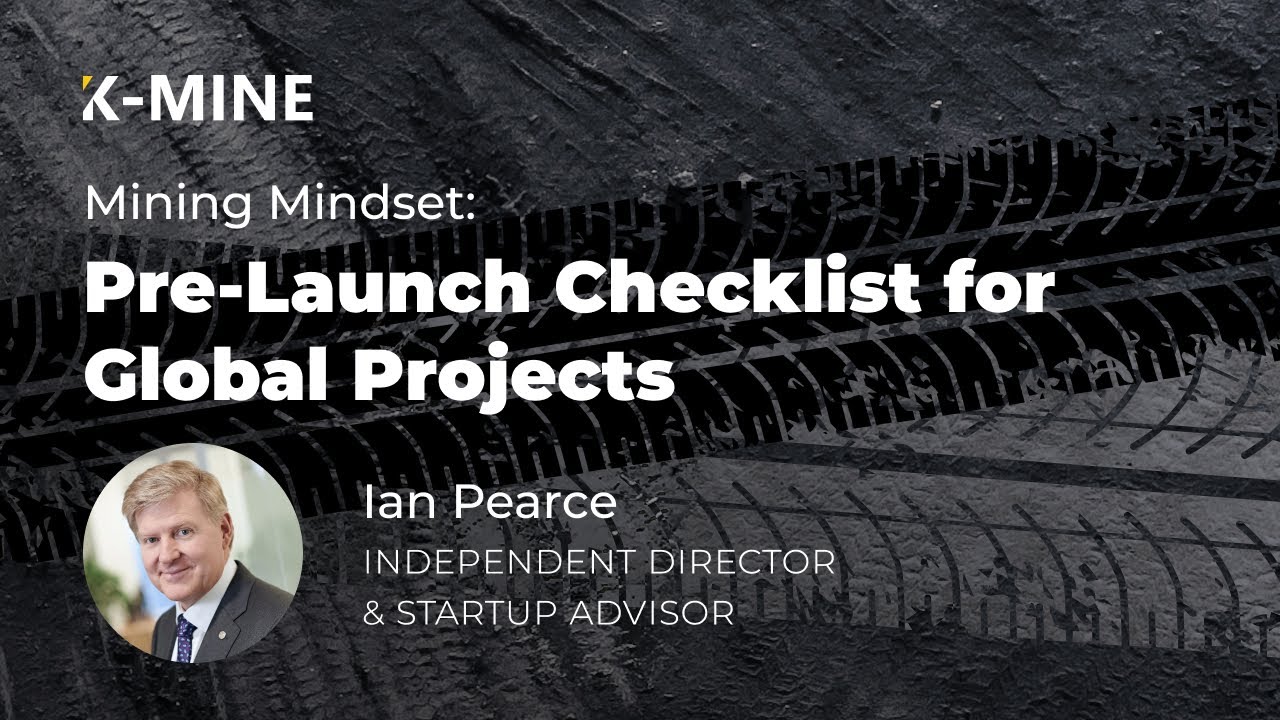 Mining Mindset Clips Pre Launch Checklist For Global Projects