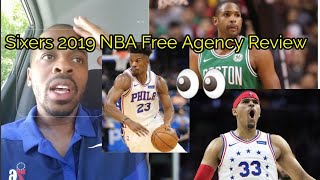 Sixers 2019 Free Agency Review 👀