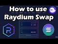 How to use Raydium Swap | Solana DEX