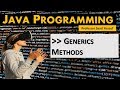 Java Programming Generics Method