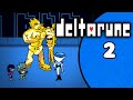 DELTARUNE CHAPTER 2 (FULL STREAM) - Salty