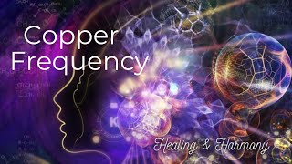 PURE Copper Frequency 923 9297813366184 Hz   How to Cure Everything with COPPER FREQUENCY