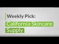 FGmarket's Weekly Pick - California Skincare Supply