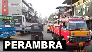 Perambra | പേരാമ്പ്ര