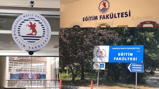 ONDOKUZ MAYIS ÜNİVERSİTESİ | EĞİTİM FAKÜLTESİ TURU 📚#omü #eğitimfakültesi