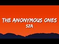 SZA - The Anonymous Ones (Lyrics) (From The “Dear Evan Hansen” Original Motion Picture Soundtrack)