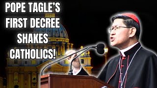 Pope Tagle’s First Decree: The Message That Left Catholics Speechless!