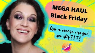 MEGAHAUL DU BLACK FRIDAY 2ème Partie : Tout n'était pas prévu!!!