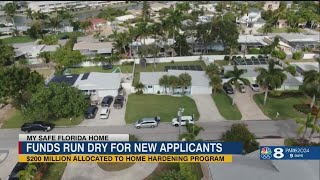 'My Safe Florida Home' funds run dry for new applicants