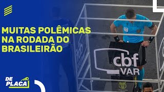 POLÊMICAS DE ARBITRAGEM NO BRASILEIRÃO; VITOR ROQUE FORA DO BARÇA? REAL CAMPEÃO| De Placa (06/05/24)