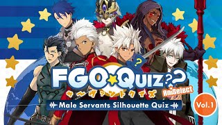 【FGO Challenge】Guess The Male Servants by Silhouette?? Vol.1 | Fate/Grand Order Challenge!!