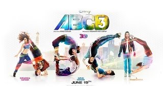 ABCD 3 | Trailer | Varun Dhawan | Shraddha Kapoor | Un-Official