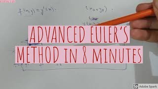 ADVANCED EULER'S METHOD |Optimization Techniques|LECTURE 8|