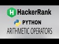 #3: Arithmetic Operators | Hackerrank Python Solution | English Explanation