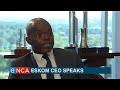 Eskom CEO speaks on load-shedding
