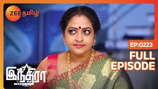 நீ மாடியில் தங்கிக்கோ ஆனா Gowtham கிட்ட பேசாத | Indira | Full Ep 223 | Zee Tamil |10 Aug 23