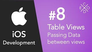 Tinkering with Table Views #8 - Passing Data between Views