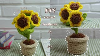 สอนถักดอกทานตะวันง่ายๆ🌼| crochet sunflower in a pot for beginners | Kataiythong