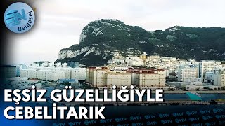 Akdeniz Ve Atlas Okyanusunun Buluştuğu Yer Cebelitarık - Liman Günlüğü | NTV Belgesel